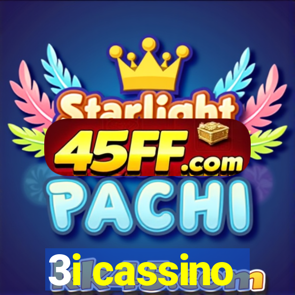 3i cassino